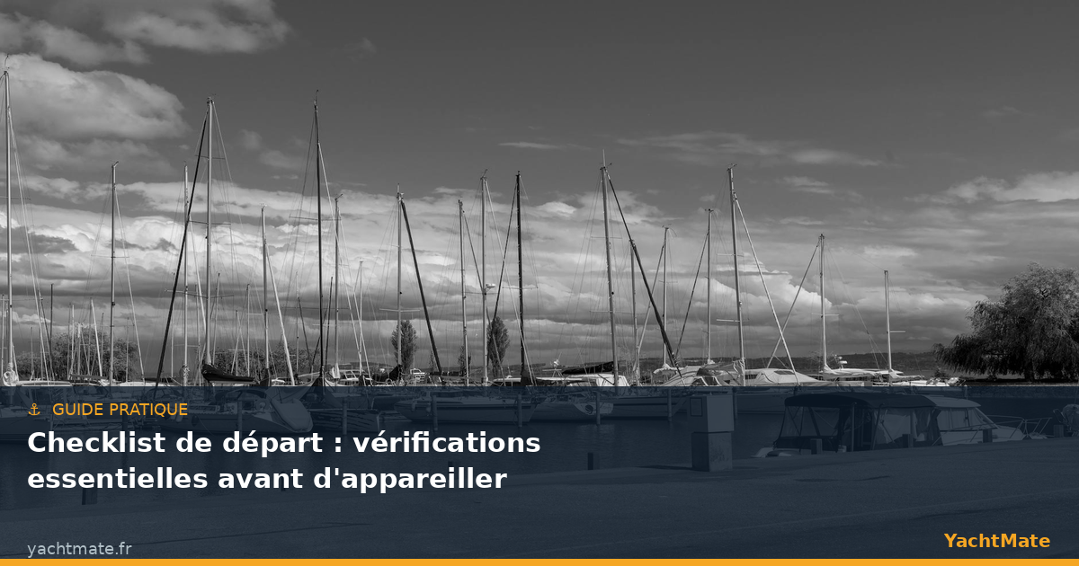 Pre-departure checklist before sailing