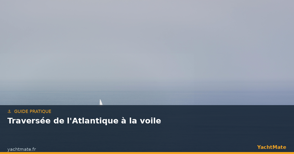 Sailboat crossing the Atlantic Ocean